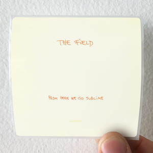 The Field From Here We Go Sublime 2 Album Cover Sticker