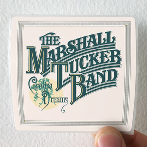 The Marshall Tucker Band Carolina Dreams Album Cover Sticker The Marshall Tucker Band Carolina Dreams Album Cover Sticker