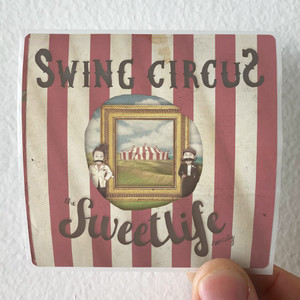 The Sweet Life Society Swing Circus Album Cover Sticker
