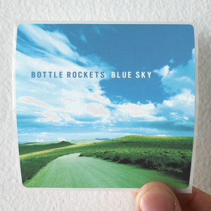 The Bottle Rockets Blue Sky Album Cover Sticker