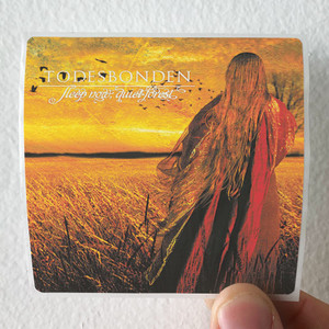 Todesbonden Sleep Now Quiet Forest Album Cover Sticker