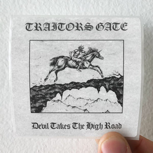 Traitors Gate Devil Takes The High Road Album Cover Sticker