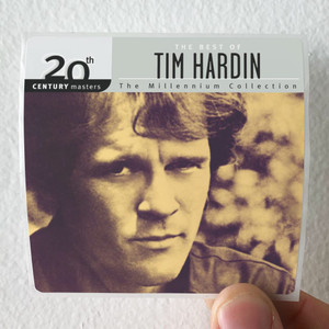 Tim Hardin 20Th Century Masters The Millennium Collection The Best Of T Album Cover Sticker Tim Hardin 20Th Century Masters The Millennium Collection The Best Of T Album Cover Sticker