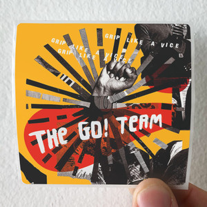 The Go Team Grip Like A Vice Album Cover Sticker