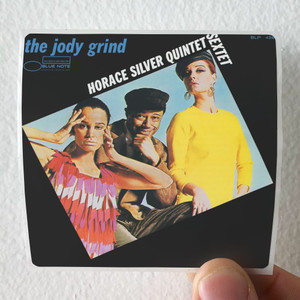 The Horace Silver Quintet The Jody Grind Album Cover Sticker The Horace Silver Quintet The Jody Grind Album Cover Sticker