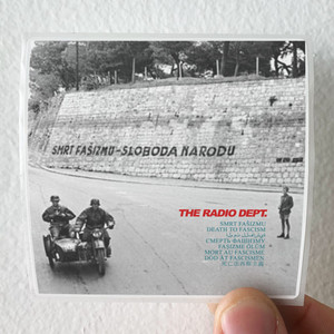 The Radio Dept Death To Fascism Album Cover Sticker The Radio Dept Death To Fascism Album Cover Sticker