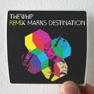 The Whip Remix Marks Destination Album Cover Sticker The Whip Remix Marks Destination Album Cover Sticker