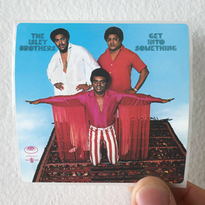 The Isley Brothers Get Into Something Album Cover Sticker
