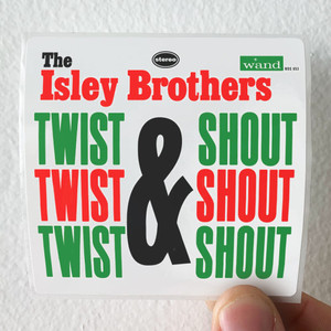 The Isley Brothers Twist Shout 1 Album Cover Sticker