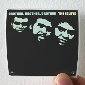 The Isley Brothers Brother Brother Brother Album Cover Sticker