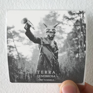 Terra Tenebrosa The Tunnels 1 Album Cover Sticker Terra Tenebrosa The Tunnels 1 Album Cover Sticker