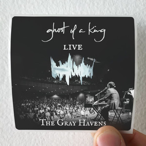 The Gray Havens Ghost Of A King Album Cover Sticker The Gray Havens Ghost Of A King Album Cover Sticker