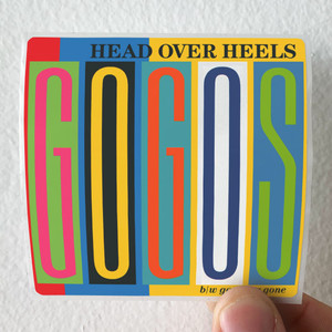 The Go-Gos Head Over Heels Good For Gone Album Cover Sticker The Go-Gos Head Over Heels Good For Gone Album Cover Sticker