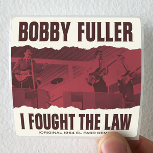 The Bobby Fuller Four I Fought The Law Album Cover Sticker The Bobby Fuller Four I Fought The Law Album Cover Sticker