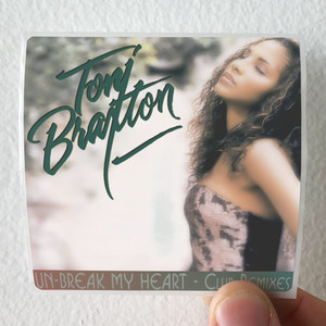 Toni Braxton Un Break My Heart Album Cover Sticker