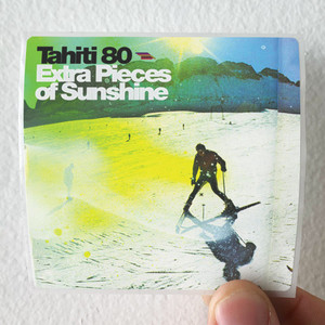 Tahiti 80 Extra Pieces Of Sunshine Album Cover Sticker Tahiti 80 Extra Pieces Of Sunshine Album Cover Sticker