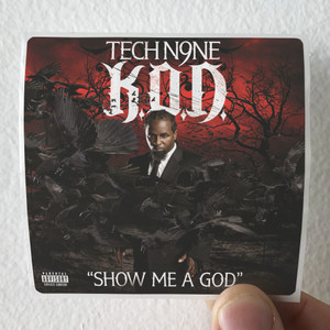 Tech N9ne Show Me A God Album Cover Sticker