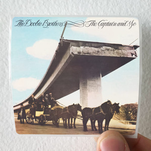 The Doobie Brothers The Captain And Me Album Cover Sticker The Doobie Brothers The Captain And Me Album Cover Sticker