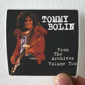 Tommy Bolin From The Achives Volume Two Album Cover Sticker