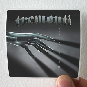 Tremonti Take You With Me Album Cover Sticker