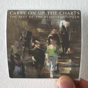 The Beautiful South Carry On Up The Charts The Best Of The Beautiful South Album Cover Sticker The Beautiful South Carry On Up The Charts The Best Of The Beautiful South Album Cover Sticker