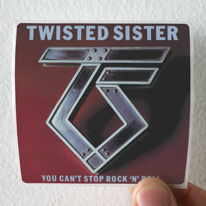 Twisted Sister You Cant Stop Rock N Roll 1 Album Cover Sticker
