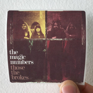The Magic Numbers Those The Brokes Album Cover Sticker The Magic Numbers Those The Brokes Album Cover Sticker