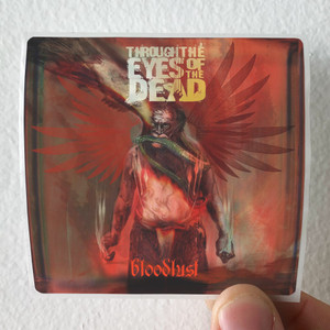 Through the Eyes of the Dead Bloodlust Album Cover Sticker