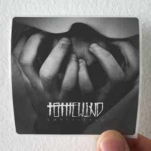 To the Wind Empty Eyes Album Cover Sticker