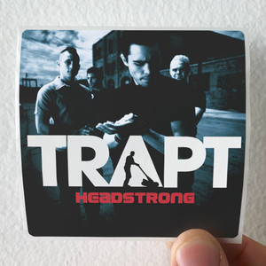Trapt Headstrong 3 Album Cover Sticker Trapt Headstrong 3 Album Cover Sticker