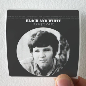 Tony Joe White Black And White Album Cover Sticker