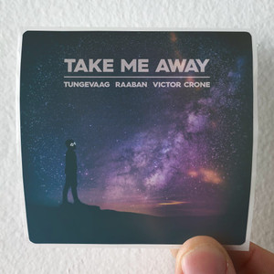 Tungevaag and Raaban Take Me Away Album Cover Sticker