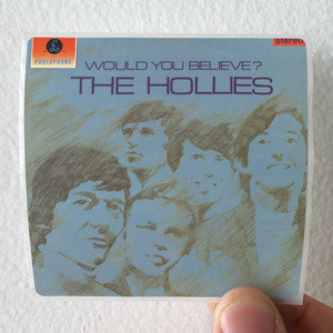The Hollies Would You Believe Album Cover Sticker