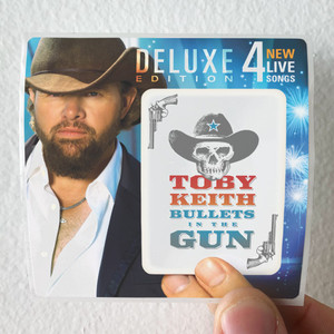 Toby Keith Bullets In The Gun Album Cover Sticker Toby Keith Bullets In The Gun Album Cover Sticker