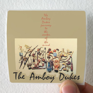 The Amboy Dukes Journey To The Center Of The Mind Album Cover Sticker The Amboy Dukes Journey To The Center Of The Mind Album Cover Sticker