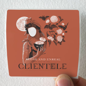 The Clientele Alone And Unreal The Best Of The Clientele Album Cover Sticker