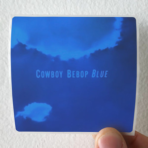 The Seatbelts Cowboy Bebop Blue Album Cover Sticker The Seatbelts Cowboy Bebop Blue Album Cover Sticker