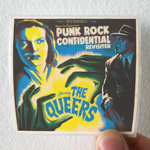 The Queers Punk Rock Confidential Revisited Album Cover Sticker