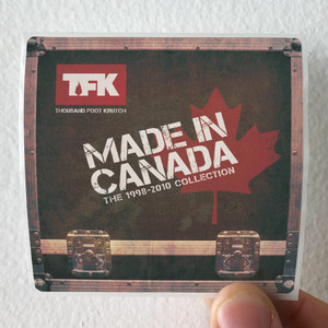 Thousand Foot Krutch Made In Canada The 1998 2010 Collection Album Cover Sticker