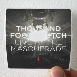 Thousand Foot Krutch Live At The Masquerade Album Cover Sticker