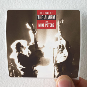 The Alarm The Best Of The Alarm And Mike Peters Album Cover Sticker The Alarm The Best Of The Alarm And Mike Peters Album Cover Sticker