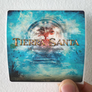 Tierra Santa Mi Nombre Ser Leyenda Album Cover Sticker Tierra Santa Mi Nombre Ser Leyenda Album Cover Sticker