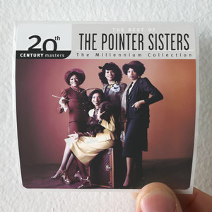 The Pointer Sisters 20Th Century Masters The Millennium Collection The Best Of T Album Cover Sticker The Pointer Sisters 20Th Century Masters The Millennium Collection The Best Of T Album Cover Sticker