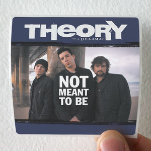 Theory of a Deadman Not Meant To Be Album Cover Sticker Theory of a Deadman Not Meant To Be Album Cover Sticker