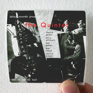 The Quintet Jazz At Massey Hall Album Cover Sticker The Quintet Jazz At Massey Hall Album Cover Sticker