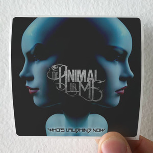The Animal in Me Whos Laughing Now Album Cover Sticker The Animal in Me Whos Laughing Now Album Cover Sticker