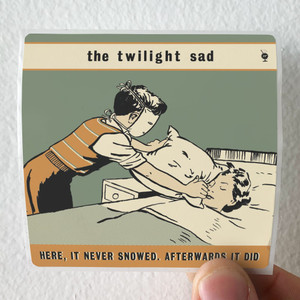 The Twilight Sad Here It Never Snowed Afterwards It Did Album Cover Sticker