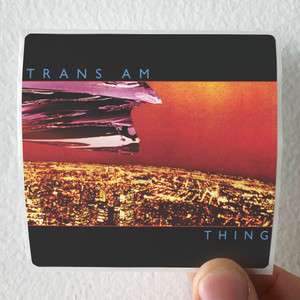 Trans Am Thing Album Cover Sticker