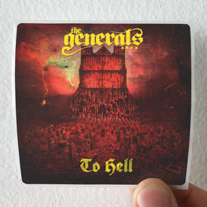 The Generals To Hell Album Cover Sticker The Generals To Hell Album Cover Sticker