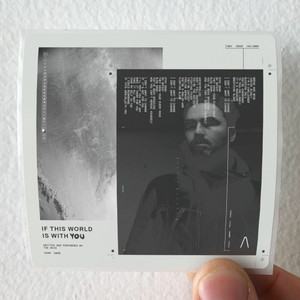 The Anix If This World Is With You Album Cover Sticker The Anix If This World Is With You Album Cover Sticker